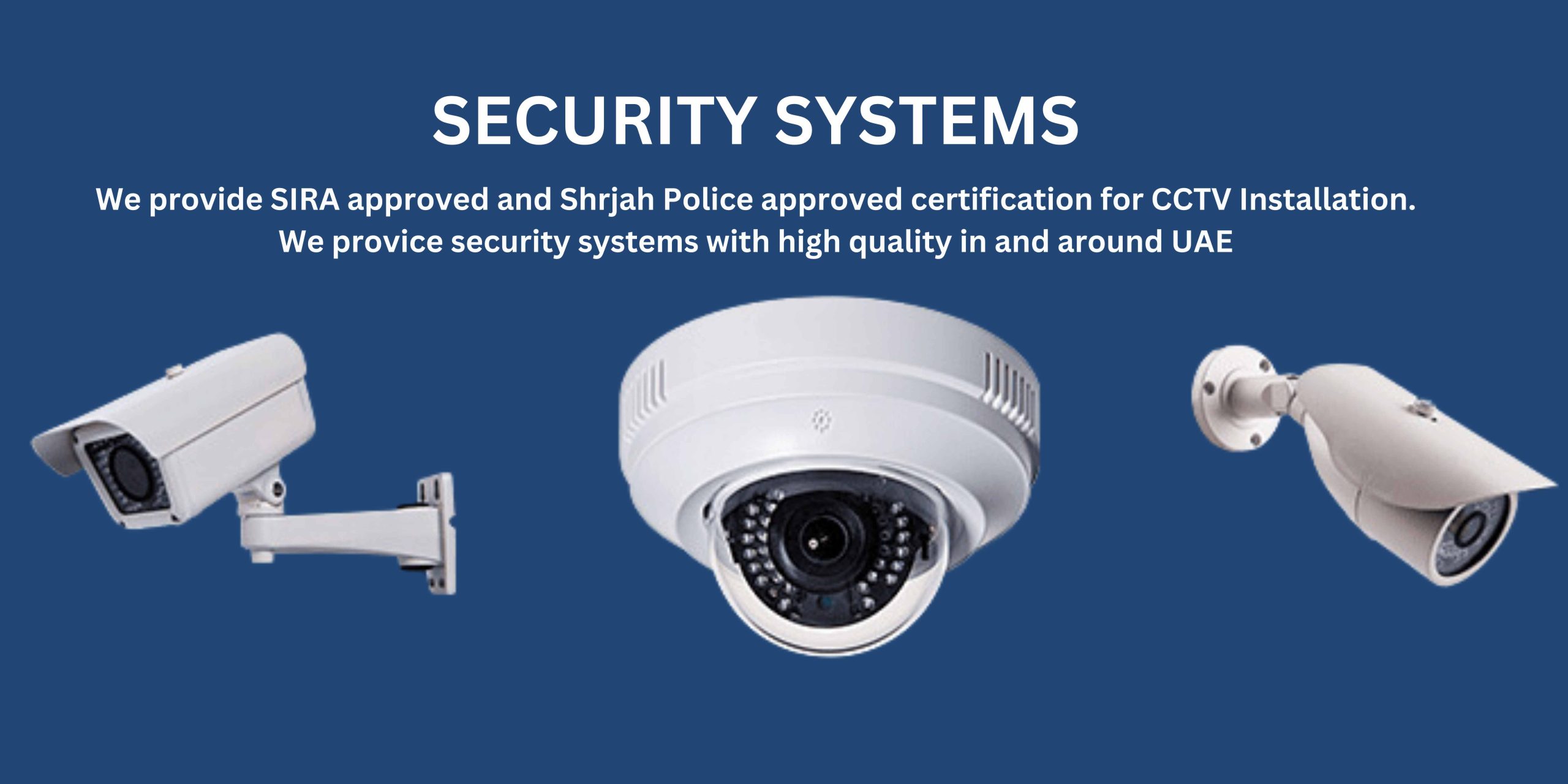 police approved cctv company in sharjah